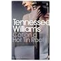Cat on a Hot Tin Roof (Penguin Modern Classics)