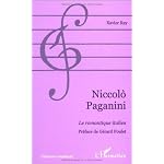 Niccolo Paganini: Le romantique italien (Collection Univers musical) book cover