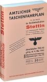 Produkt-Bild: Amtlicher Taschenfahrplan der REICHSBAHNDIREKTION STETTIN 1942/43: g&uuml;ltig ab dem 4. Mai 1942