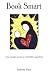 Book Book Smart: How I Taught My Son To Read Before Age Three