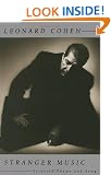 Stranger Music: Selected Poems and Songs