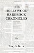 The Hollywood Hardrock Chronicles