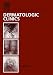 Nail Disorders and Their Management, An Issue of Dermatologic Clinics (The Clinics: Dermatology)