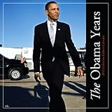 The Obama Years - 2012 African American Calendar