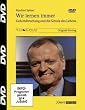 Wir lernen immer - Gehirnforschung und die Schule des Lebens - Manfred Spitzer