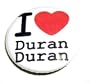 Duran Duran~ Duran Duran Button~ Nick Rhodes~ Roger Taylor~ John Taylor~ Simo...