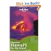 Discover Hawaii the Big Island: Discover the best of the Big Island (Lonely Planet Discover Hawaii: The Big Island)
