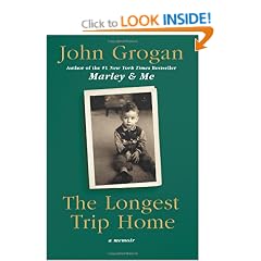 The Longest Trip Home: A Memoir