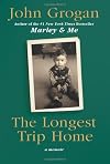 The Longest Trip Home