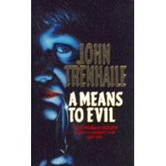 A Means to Evil