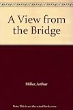A view from the bridge