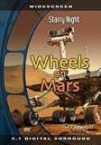 StarryNight Wheels on Mars!
