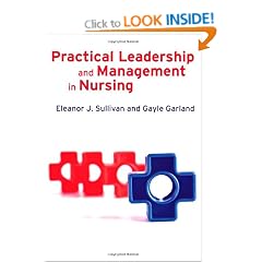 Practical Leadership and Management in Nursing