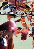 The Dillinger Escape Plan - Miss Machine: The DVD [2006]