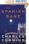 The Spanish Game: A Novel (Alec Milius)