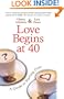 Love Begins at 40