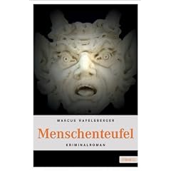 Menschenteufel: Der neue Wien Krimi