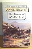 The tenant of Wildfell Hall