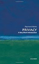 Privacy: A Very Short Introduction