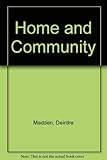 Home and community