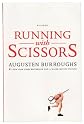 Running with Sissors