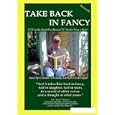 Take Back in Fancy 6cd Audio Book by Tom Kelly