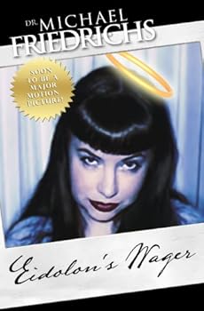 eidolon's wager - michael friedrichs eidolon's wager - michael friedrichs