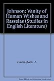 Samuel Johnson : The vanity of human wishes and Rasselas