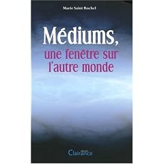 Mediums, une fen�tre sur l'autre monde