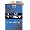 Truth and Truthmakers (Cambridge Studies in Philosophy)