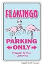FLAMINGO ~Novelty Sign~ parking lover animal pink gift