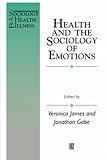 Health and the sociology of emotions