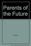Parents of the future