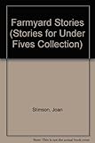 Farmyard stories for under fives