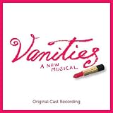 Vanities- A New Musical