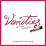 Vanities- A New Musical