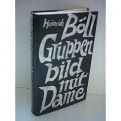 Heinrich B�ll: Gruppenbild mit Dame
