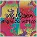 BO GUMBOS SINGLE COLLECTION