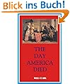 The Day America Died