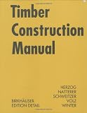 Timber Construction Manual