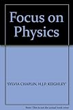 Focus on physics