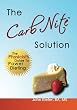 The Carb Nite Solution: The Physicist's Guide to Power Dieting