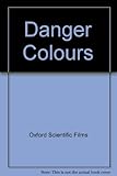 Danger colours