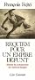 Requiem pour un empire d�funt - Histoire de la destruction de l'Autriche-Hongrie
