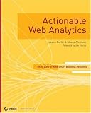 read full review Actionable Web Analytics: Using Data to Make Smart Business Decisions