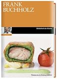 Produkt-Bild: Frank Buchholz - SZ Bibliothek der K&ouml;che