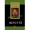 Calvin's New Testament Commentaries, Volume 6: Acts 1-13 (Vol 6)