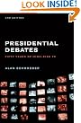 The Presidential Debates...