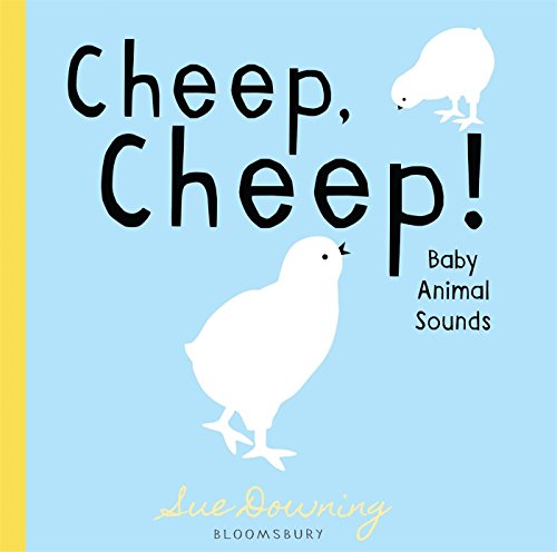 Cheep, Cheep!: Baby Animal Sounds