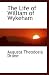 The Life of William of Wykeham